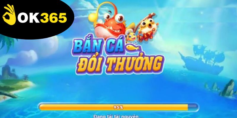 Bắn Cá Ok365 - Trò Chơi Đầy Thú Vị Và Cơ Hội Kiếm Tiền 1 ban-ca-ok365-da-dang,-trai-nghiem-hap-dan,-doc-dao