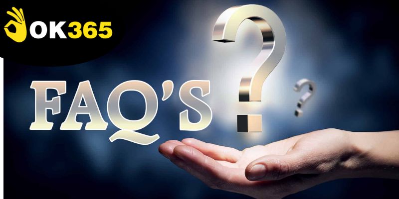 Câu Hỏi Thường Gặp - Giải Đáp Mọi Thắc Mắc Về Ok365 3 faq-cung-cap-cau-hoi-thuong-gap-giup-nguoi-choi-hieu-ro-dich-vu-ca-cuoc